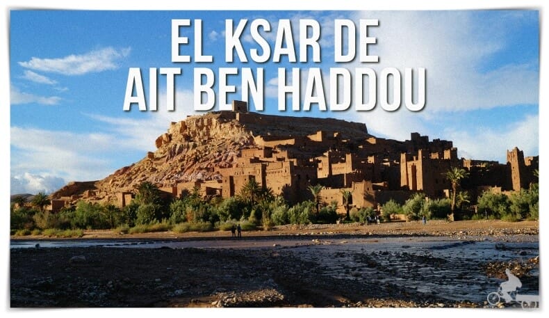 el Ksar de Ait Ben Haddou