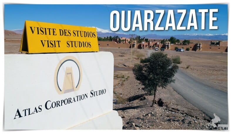 que ver en Ouarzazate