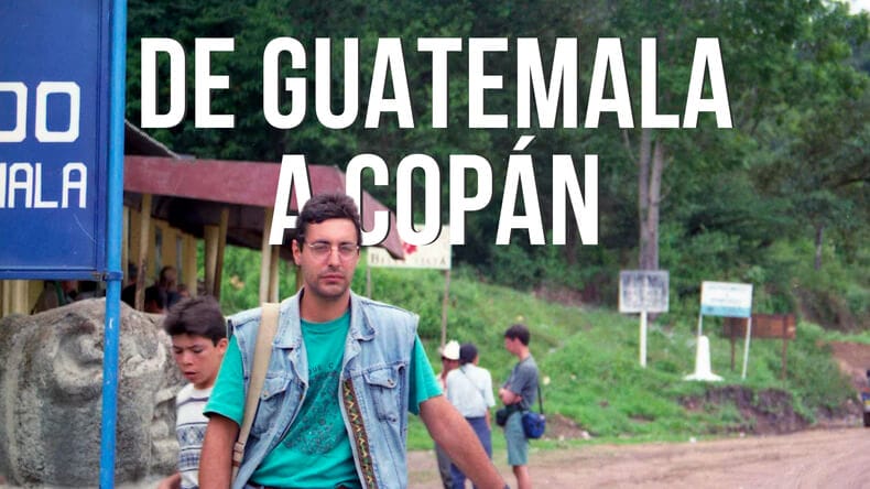 de Guatemala a Copán