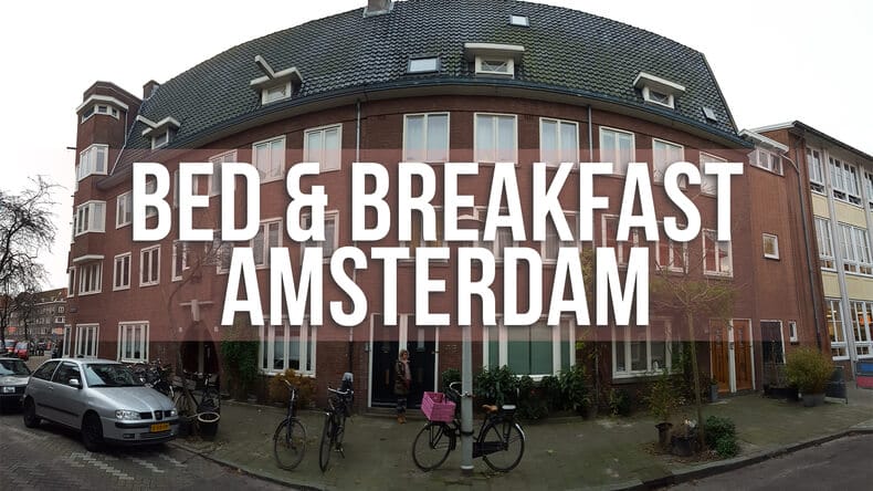 Bed and breakfast en Amsterdam