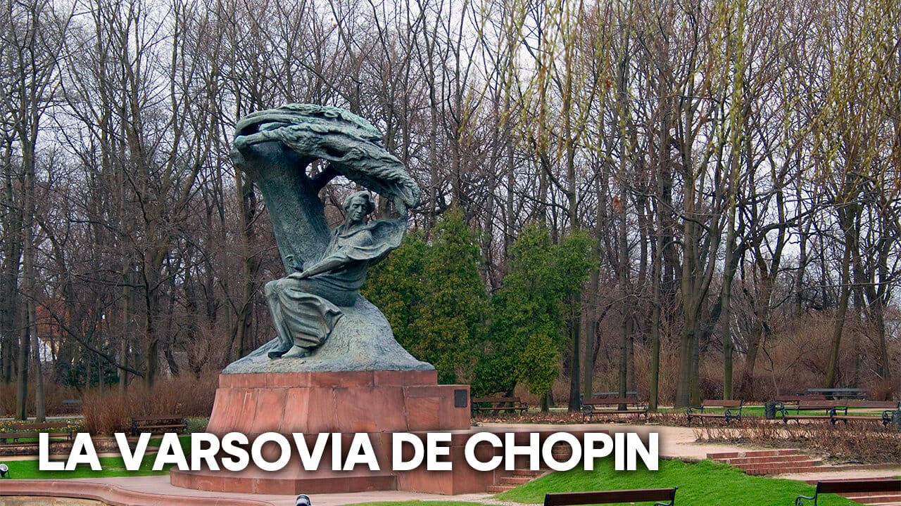 La Varsovia de Chopin (Varsovia temática)
