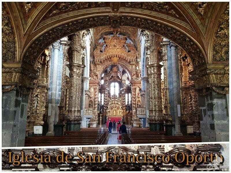 iglesia de san francisco oporto que visitar en Oporto