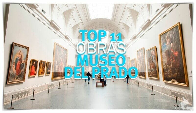top 11 mejores obras del museo del Prado