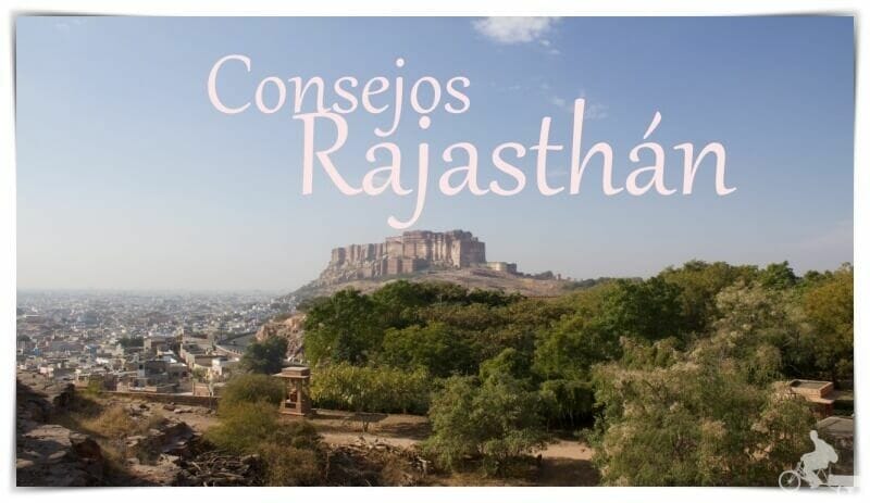consejos para viajar al Rajasthán