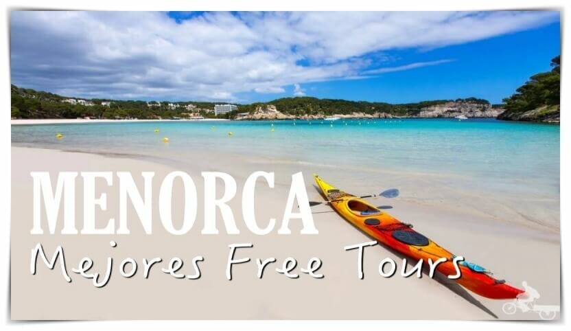 mejores free tours en Menorca