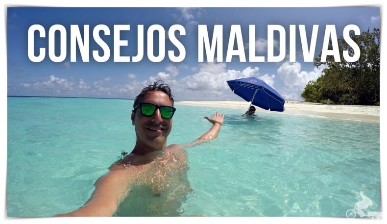 Consejos para viajar a Maldivas