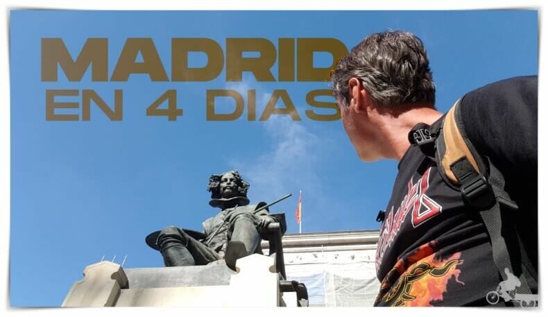 Madrid en 4 días