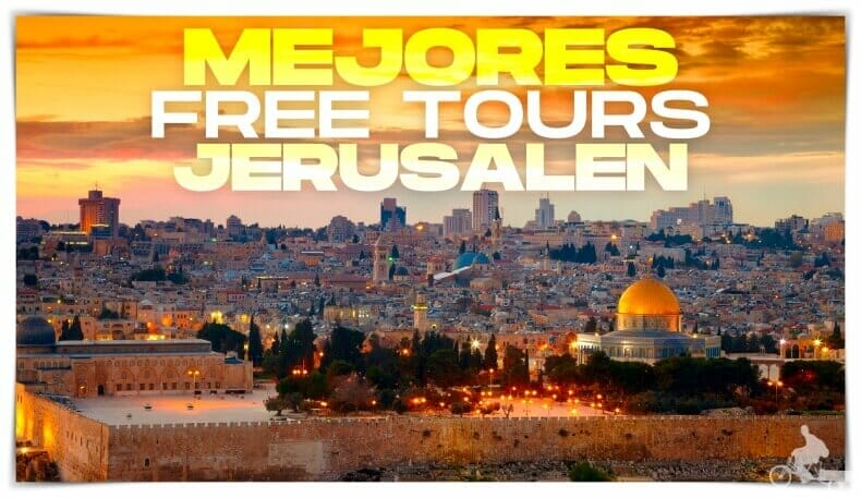 mejores free tours en Jerusalén