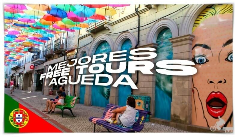 Mejores free tours Agueda