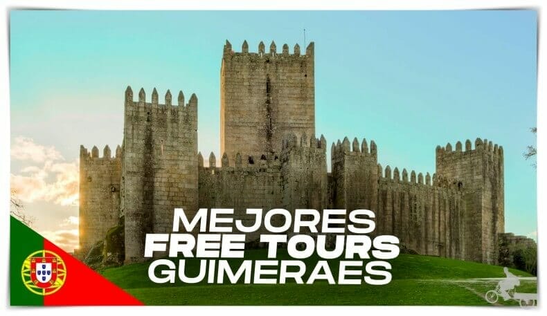 Mejores free tours Guimaraes