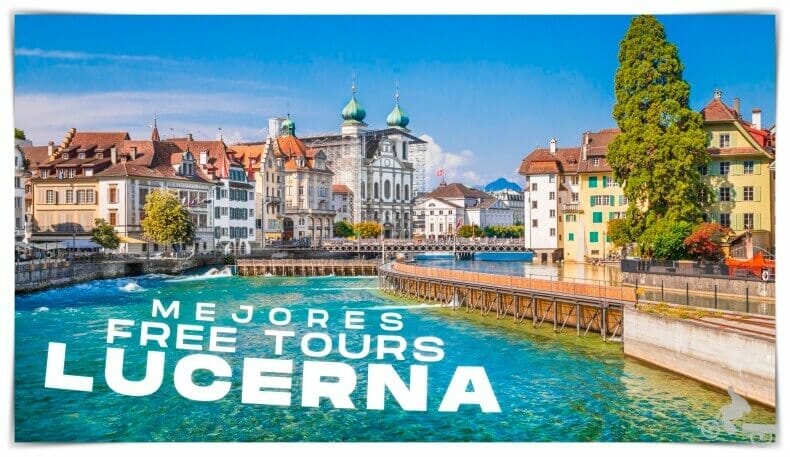 mejores free tours en Lucerna