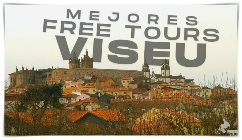 mejores free tours en Viseu