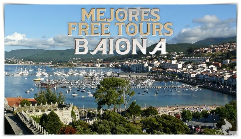 mejores free tours en Baiona