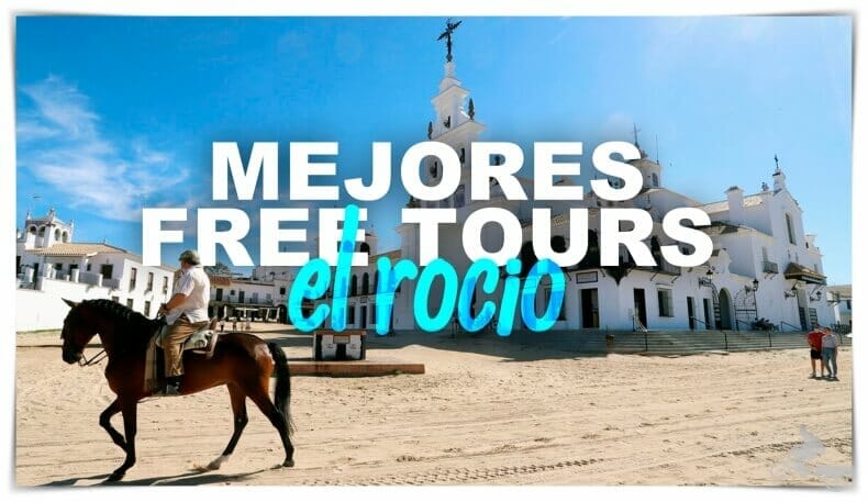 mejores free tours en el Rocío