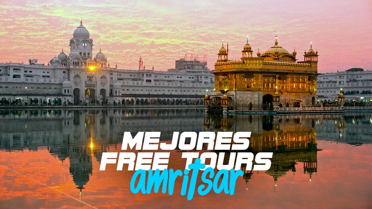 Mejores free tours en Amritsar
