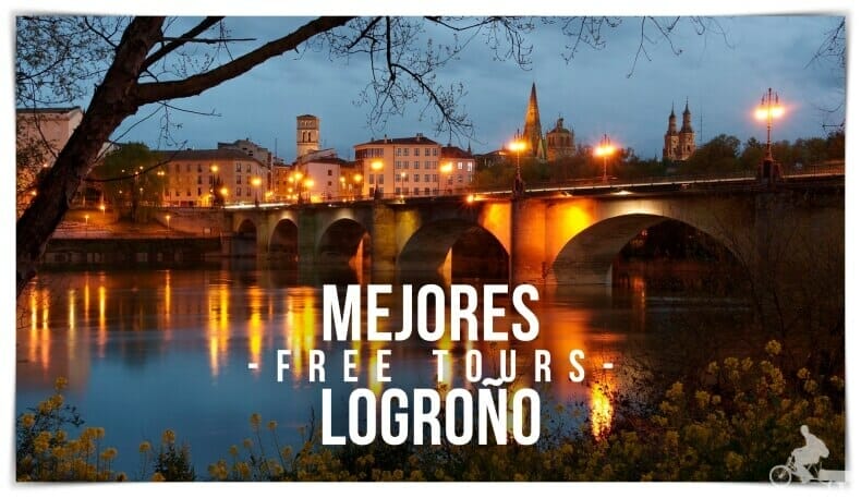 mejores free tours Logroño