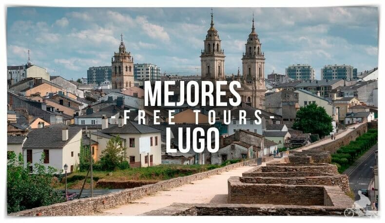 mejores free tours Lugo
