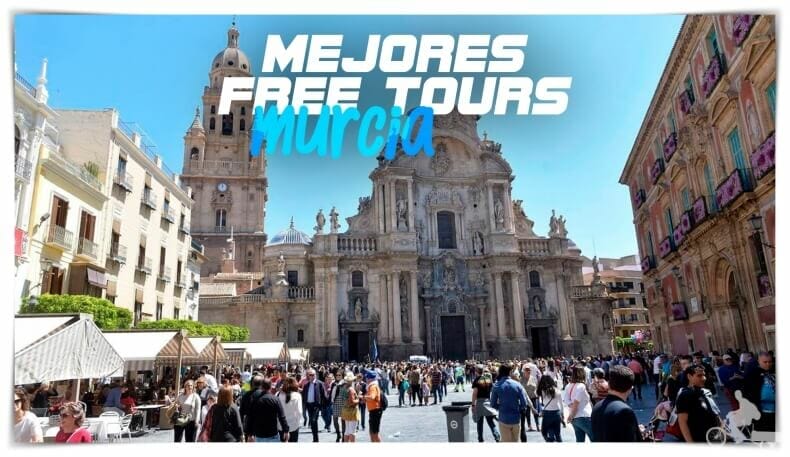 Mejores free tours en Murcia