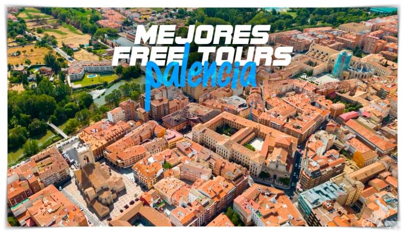 Mejores free tours en Palencia