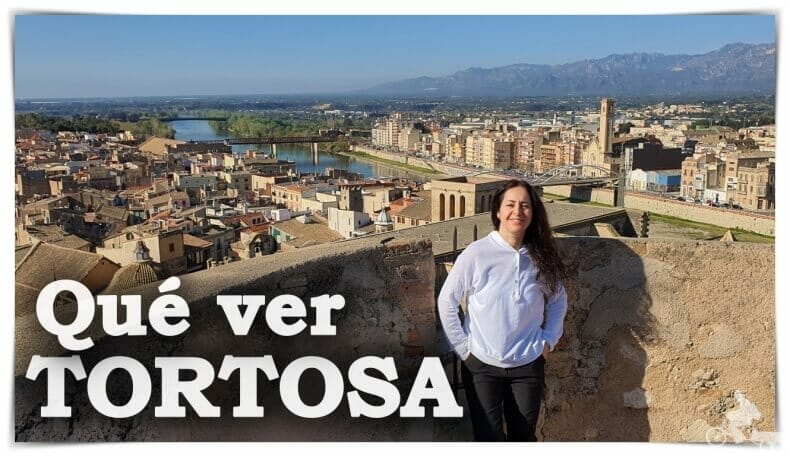 Qué ver en Tortosa