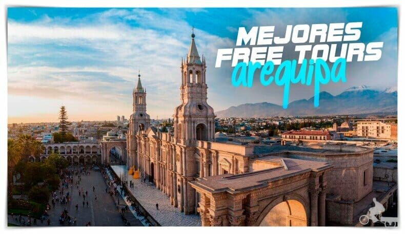mejores free tours en Arequipa
