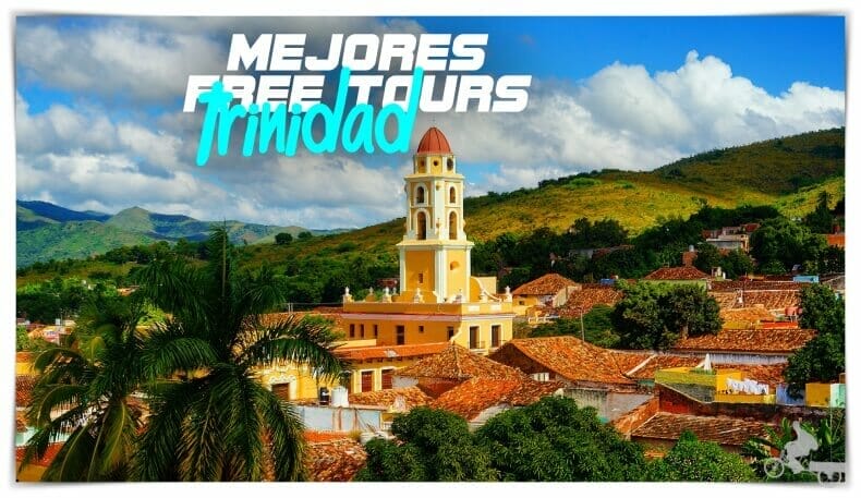 mejores free tours en Trinidad