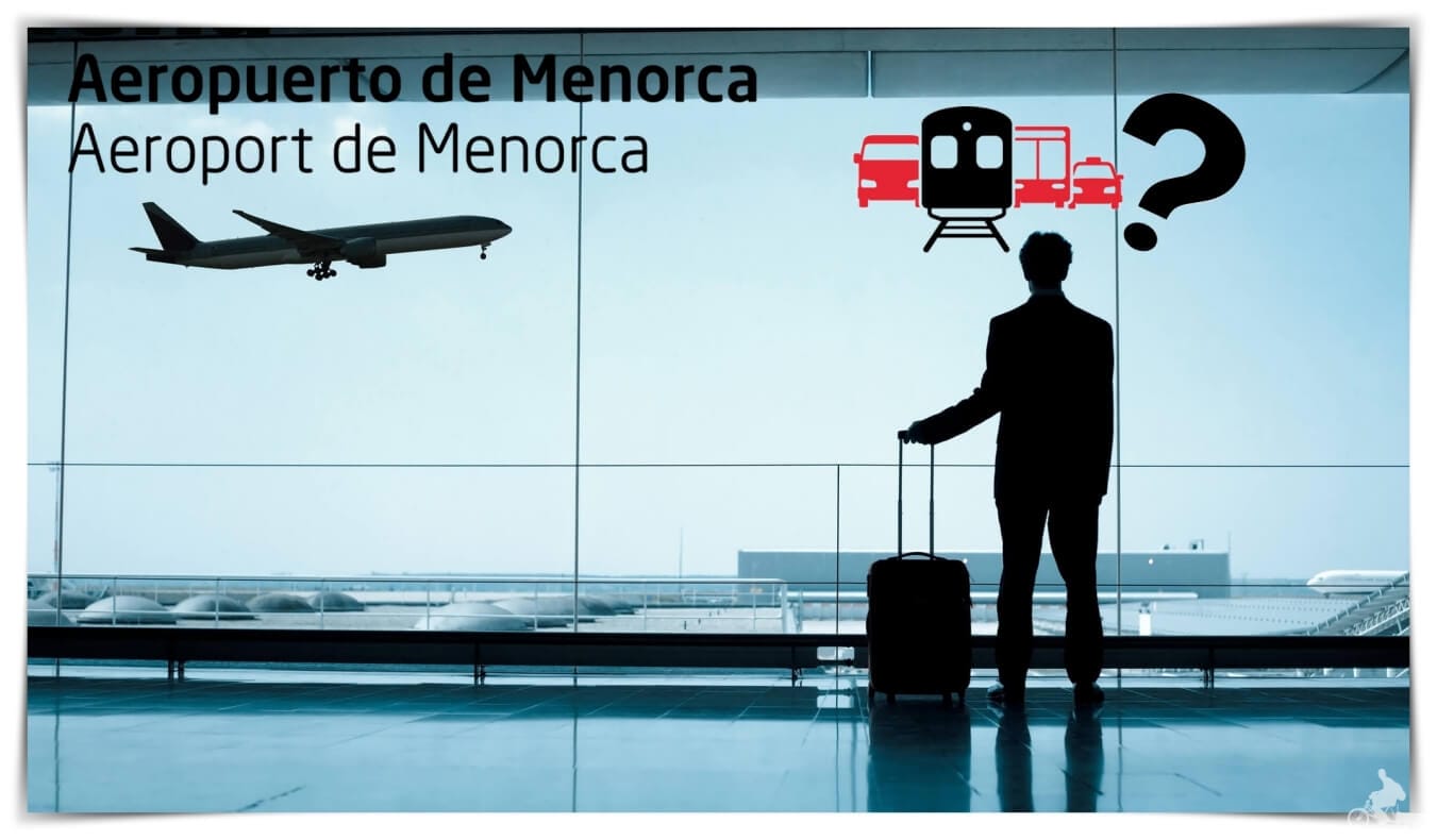 Cómo ir del aeropuerto de Menorca al centro