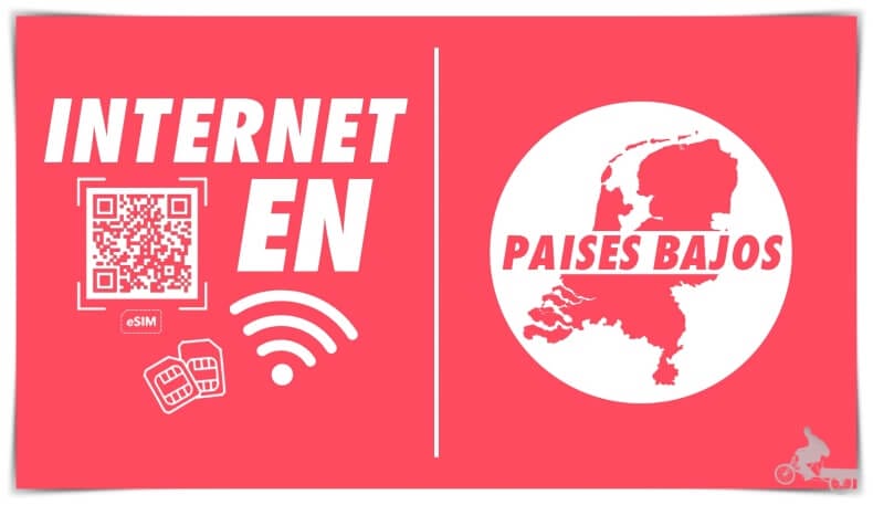 Cómo tener internet en Países Bajos esim