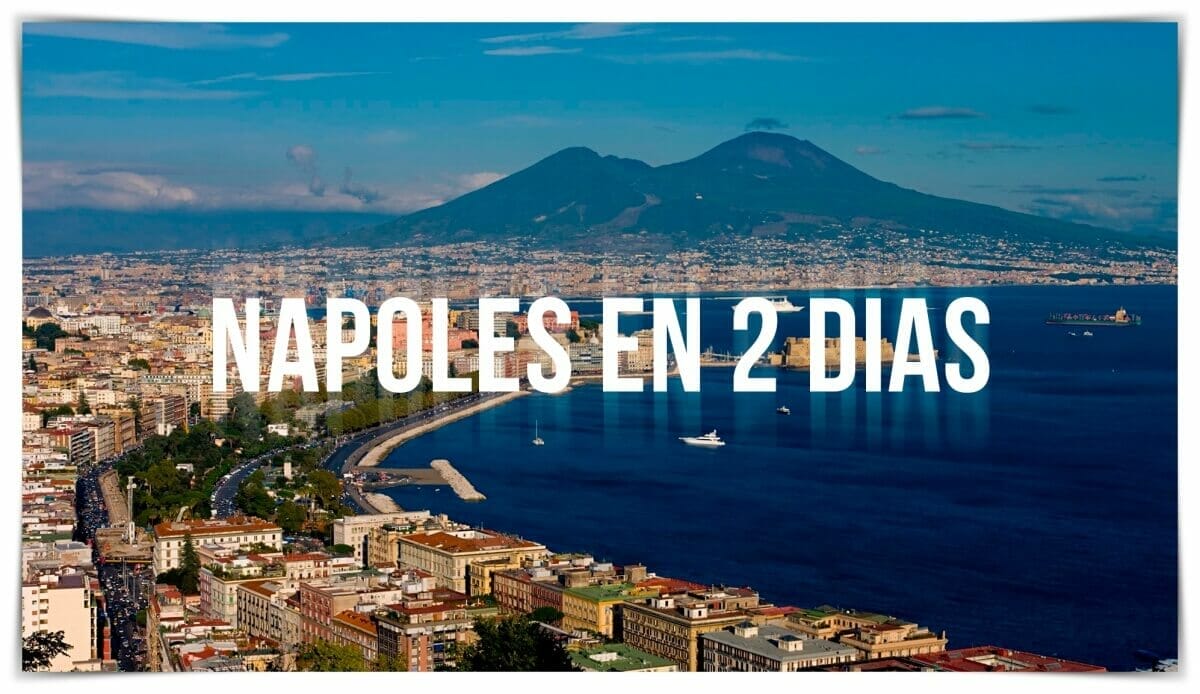 Nápoles en 2 días
